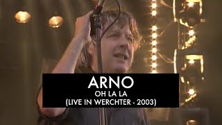 Arno  Oh La La La  Live at Werchter Festival 2002  Interview [upl. by Rexfourd622]