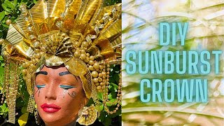 DIY SunBurst Crown  DIY Goddess Crown  DIY Paper HeadPiece  DIY Paper Headdress diycrown diy [upl. by Niuqauj262]