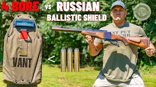 4 BORE Rifle vs Russian Ballistic VANT Shield The Biggest Rifle Ever [upl. by Also914]