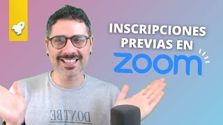 Cómo crear Inscripciones a Reuniones en ZOOM ✅👍 Zoom [upl. by Essy]