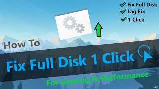 🔧 Cách Chữa Lỗi Full Disk 100 Bằng 1 Click ✅  Speed Up HDD  Windows 11  10  8  2021 [upl. by Orodoet]