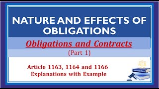 Part 1 Nature and Effects of Obligations Obligations and Contracts [upl. by Isidore]