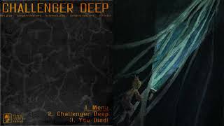 Menu Challenger Deep EP [upl. by Akeylah]