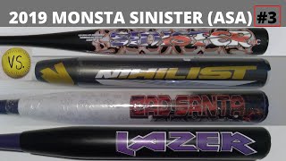 2019 Monsta Sinister ASA  bat review  vs Demarini Nihilist Anarchy Bad Santa Anarchy Lazer [upl. by Euqinomad]