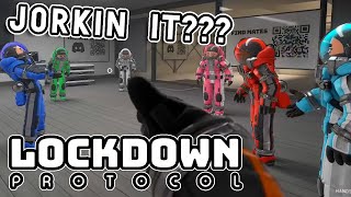 JORKIN IT on Lockdown Protocol [upl. by Wolfe279]