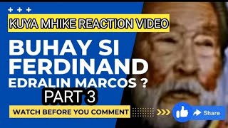 FERDINAND MARCOS SR IS STILL ALIVE  IMPORTANT DECLARATION AND PROCLAMATION  PART 3 [upl. by Dolhenty783]