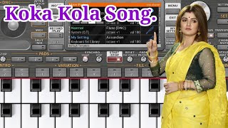 Koka Kola Song  ORG 2022🔥🔥🔥 [upl. by Cychosz236]