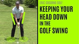 GOLF How To Keep Your Head Down In The Golf Swing And Why Youre Really Hitting Topped Shots [upl. by Aromas]