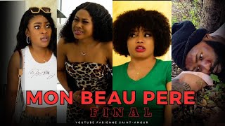 MON BEAU PERE EPISODE 25 FINAL [upl. by Ymarej]