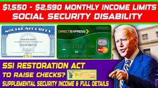 1550  2590 Monthly Income Limits  Social S Disability and SSI Restoration Act to Raise Checks [upl. by Shumway]