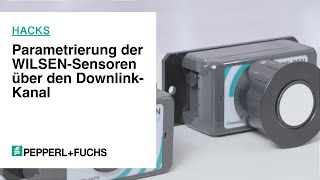 PepperlFuchs Hacks Parametrierung der WILSENSensoren über den DownlinkKanal [upl. by Leland122]