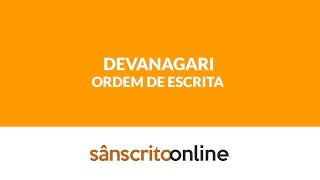 Sânscrito  Como escrever em Devanagari [upl. by Bayless373]