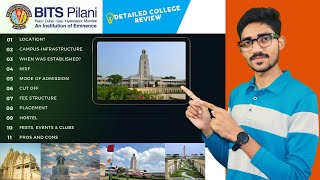 BITS Pilani Detailed College Review  Campus Admission Placements BITSAT Syllabus amp More [upl. by Tihor858]