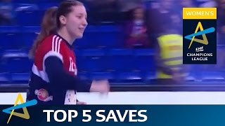 Top 5 Saves  Round 6  Womens EHF Champions League [upl. by Harrak]