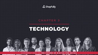 Conversations on the Future of Digital for Retail Chapter 3 Technology [upl. by Ray]