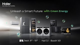 Haier amp IFA 2024｜Meet IFA100 with Haier [upl. by Orsino813]