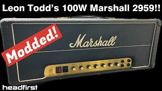 Leon Todd’s 100w Marshall 2959 [upl. by Ujawernalo]