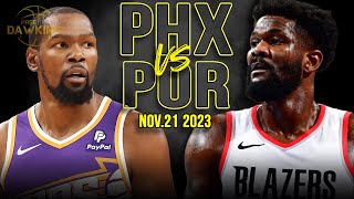 Phoenix Suns vs Portland Trail Blazers Full Game Highlights  Nov 21 2023  FreeDawkins [upl. by Hudgens]