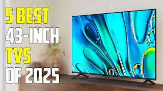 5 Best 43Inch TVs 2025  Best 43Inch TV 2025 [upl. by Arianie994]