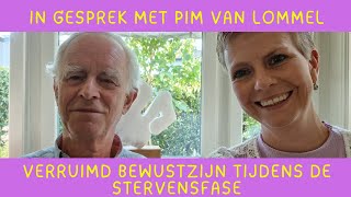 In gesprek met Pim van Lommel  Verruimd bewustzijn tijdens de stervensfase [upl. by Sup335]