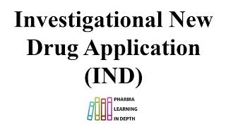 Investigational New Drug Application IND [upl. by Piks]