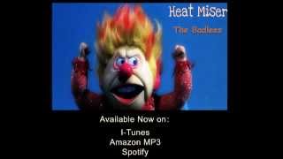 The Badlees  Heatmiser [upl. by Raddi93]