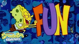 Sing Along w the FUN Song  SpongeBob [upl. by Mariel691]