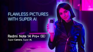 Redmi Note 14 Pro 5G  Magic of Super AI [upl. by Juno74]