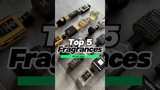 Top 5 Fragrances of All Time 💯 [upl. by Bevus]