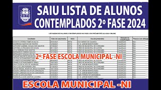 LISTA CONTEMPLADOS DA 2º FASE DE MATRICULA 2024 LISTA C NOMES DOS ALUNOS MUNICIPAL NOVA IGUAÇU [upl. by Greiner717]