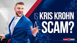 Is Kris Krohn A Scam  Kris Krohn Review 2021 [upl. by Eidurt]