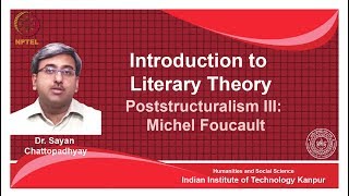 noc18hs31Lecture 20Poststructuralism Michel Foucault [upl. by Kolva]