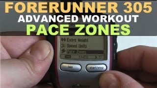 Garmin Forerunner 305  Creating Pace Zones Target Workout [upl. by Chin]