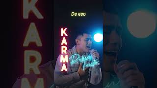 Ruben Tuesta  Karma Letra rubentuesta lyrics tiktok viral videoshort shorts trending [upl. by Cannon]