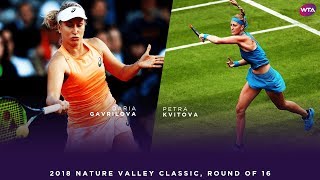 Daria Gavrilova vs Petra Kvitova  2018 Nature Valley Classic Round of 16  WTA Highlights [upl. by Adnirod]