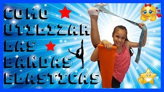 TIPS PARA USAR BANDAS ELÁSTICAS EN GIMNASIA RITMICA 👍 13 EJERCICIOS CON BANDAS DE GIMNASIA 💖 [upl. by Ahseenyt323]