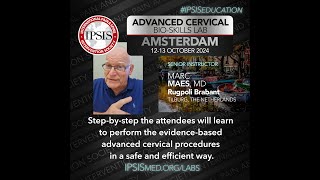 IPSIS Advanced Cervical BioSkills Lab in Amsterdam [upl. by Aronos77]