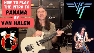 How To Play The Intro To Panama By Van Halen  Van Halen Guitar Lesson [upl. by Asirral]