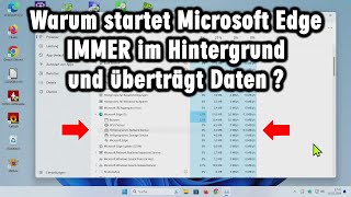 Heimliche Überwachung durch Microsoft Edge im Hintergrund [upl. by Anasxor942]