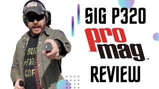 Sig Sauer P320 Pro Mag Magazines Review [upl. by Geoffrey]