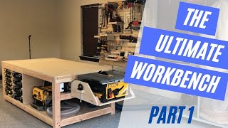 The Ultimate Workshop Bench Part 1 [upl. by Maurits653]