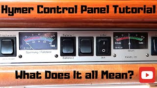 Hymer Control Panel Tutorial  What Does It all Mean [upl. by Fadiman310]