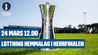 Lottning av hemmalag i herrarnas final av Svenska Cupen [upl. by Surat]