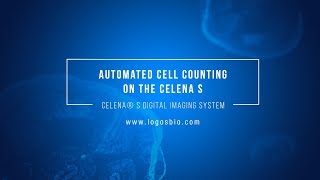 Automated cell counting on the CELENA® S [upl. by Leirad]