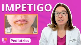 Impetigo Integumentary System  Pediatric Nursing  LevelUpRN [upl. by Court]