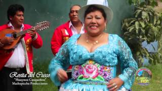 ROSITA DEL CUSCO 2016 HUAYNOS CUSQUEÑOS [upl. by Acirehs202]