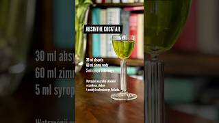 ABSINTHE COCKTAIL i o tym jak zakazano absyntu mójbar drinki absynt absinthe cocktailstory [upl. by Eetnuahs]