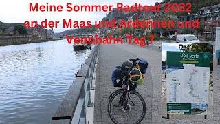 Radtour im Sommer 2022 an der Maas und Ardennen und Vennbahn Tag 7 [upl. by Haerr468]