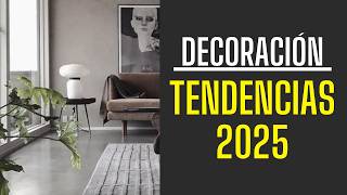 TENDENCIAS 2025 👉🏽 DECORACIÓN DE INTERIORES [upl. by Dachy]