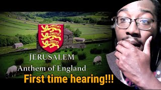 American Reacts Jerusalem  Unofficial Anthem of England [upl. by Huai977]